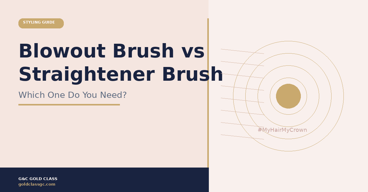 Blowout Brush vs Straightener Brush: Which One Do You Need?