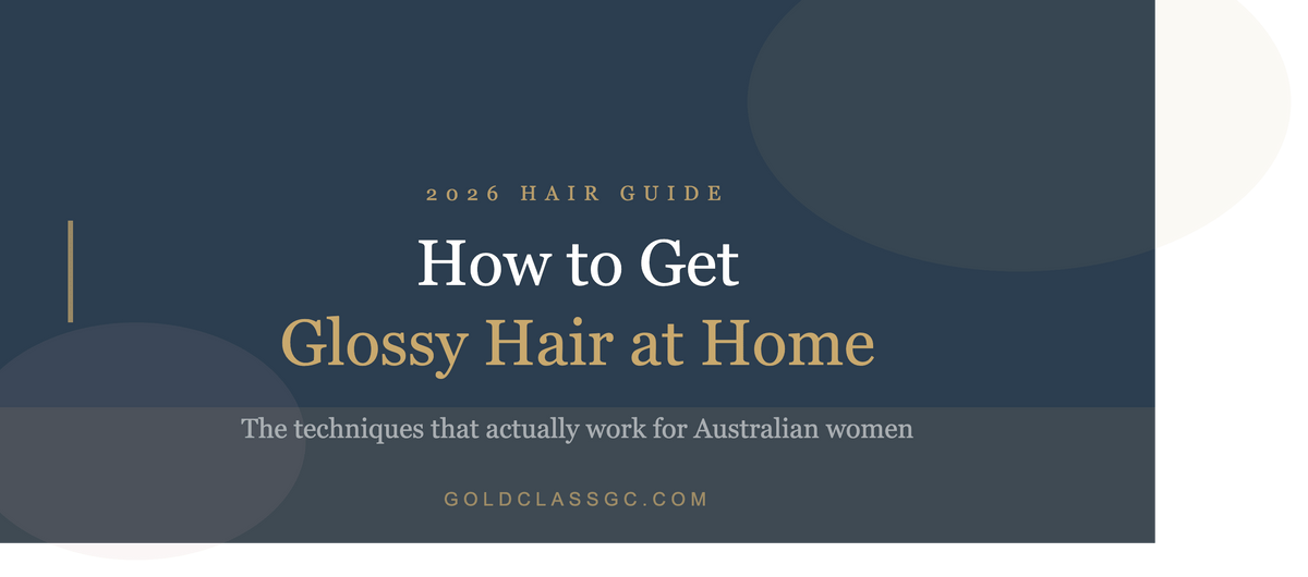 How to Get Glossy Hair at Home: The 2026 Guide for Australian Women